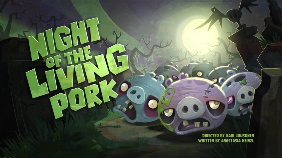 Angry Birds Toons Night Of The Living Pork