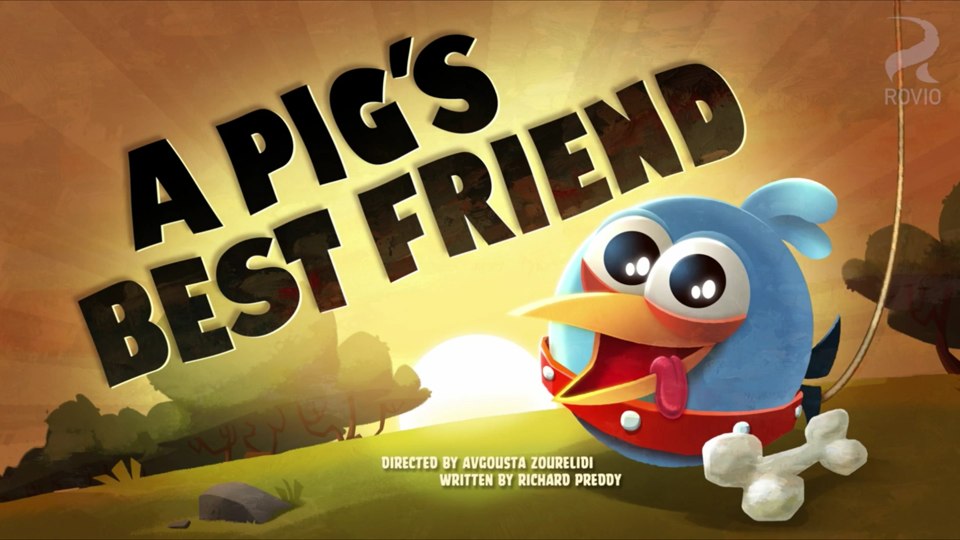 Angry Birds Toons A Pig's Best Friend