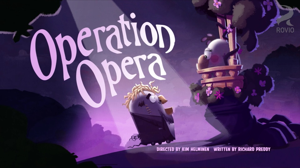 Angry Birds Toons Operation Opera