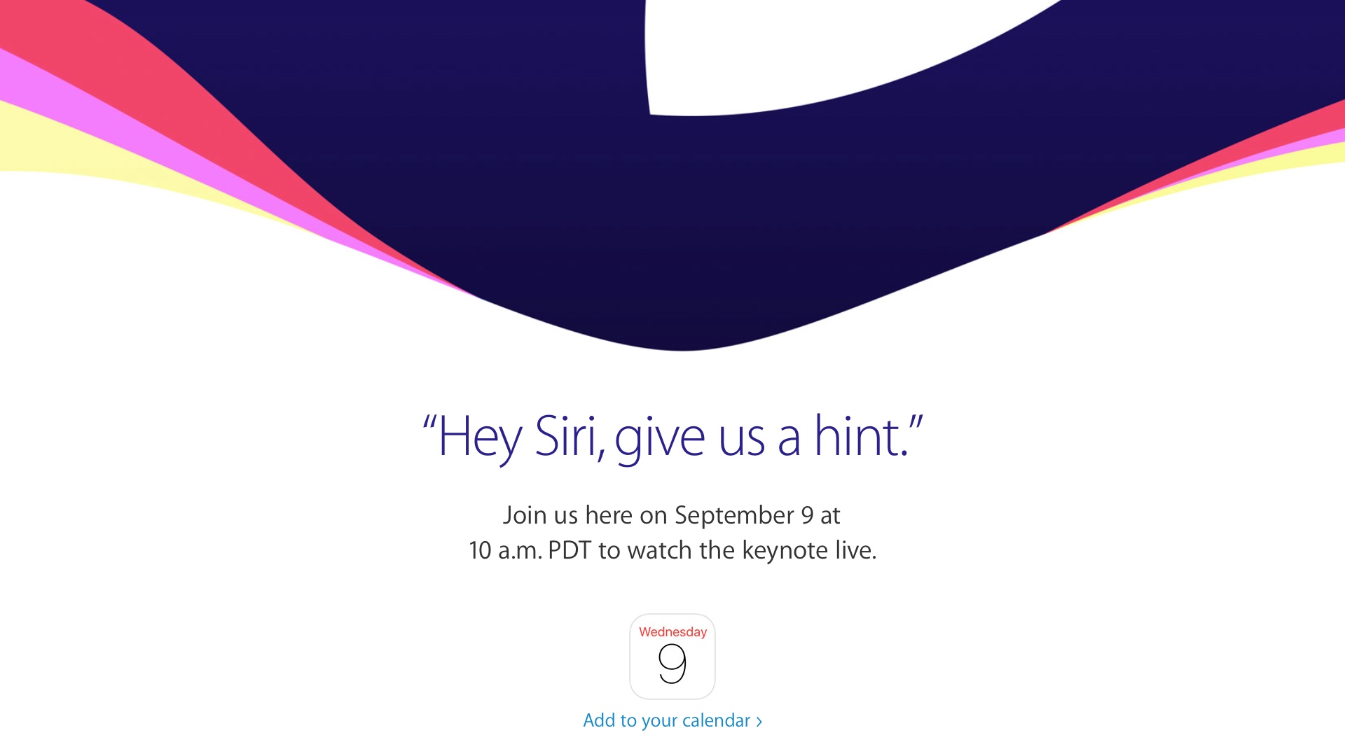 Hey Siri, give us a hint. Apple Event 20150909